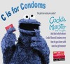 C Is For Condoms