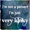I'm not a pervert...