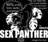 Sex Panther &quot;The Real Deal