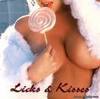 Licks&amp;Kisses for you ;)