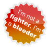 I'm a not a fighter