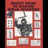 Ninja Weapon D.I.Y. Guide Book