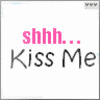 kiss me 