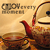 Enjoy every Moment 