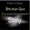 shiny!
