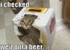 We'z outa beer