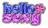Hello Sexy!