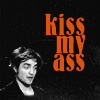 kiss my ass.