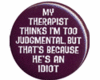 My therapist...
