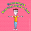 Sometimes everyone needs hug