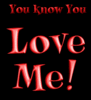 You Know You Love Me!!!