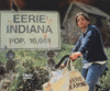A Trip to Eerie Indiana 