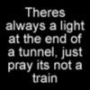 There's Always A Light.... 