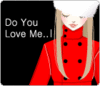 Do U Love Me?