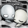 Keep Me safe while i sleep