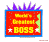 You Are The World Greatest Boss!