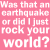 rock my world