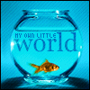 own little world
