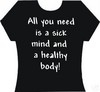 sick mind n healthy body