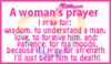 A Woman's Prayer!