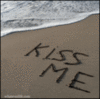 Kiss me.