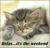 Relax.. it's WEEKEND!