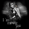 Im missing you