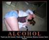 Thank's to Alcohol