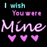 wish you were mine