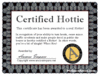 a certifie hottie certificate!!!