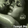 Tempt Me