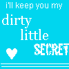 Dirty Little Secret