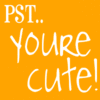 Pst..You're Cute!