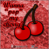 Cherry Popper 