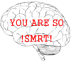 You're So SMRT!