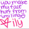 You make My Face...