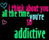 you're so addictive 