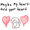 my heart tells ur heart