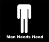 Man Needs Head