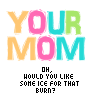 You've been burned