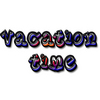 It's Vacation Time!