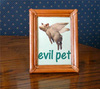 Picture Frame of Evil Pet