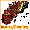 A Flaming Bentley