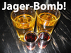 Jager-Bomb!