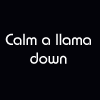 Calm a Llama Down