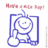 Have A Nice Day Darling