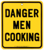 Danger! Men cooking...