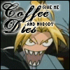 don't give him coffee