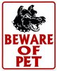 Beware Of Pet