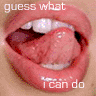 guess what i can do!